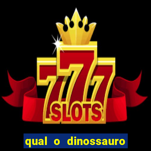qual o dinossauro mais fraco